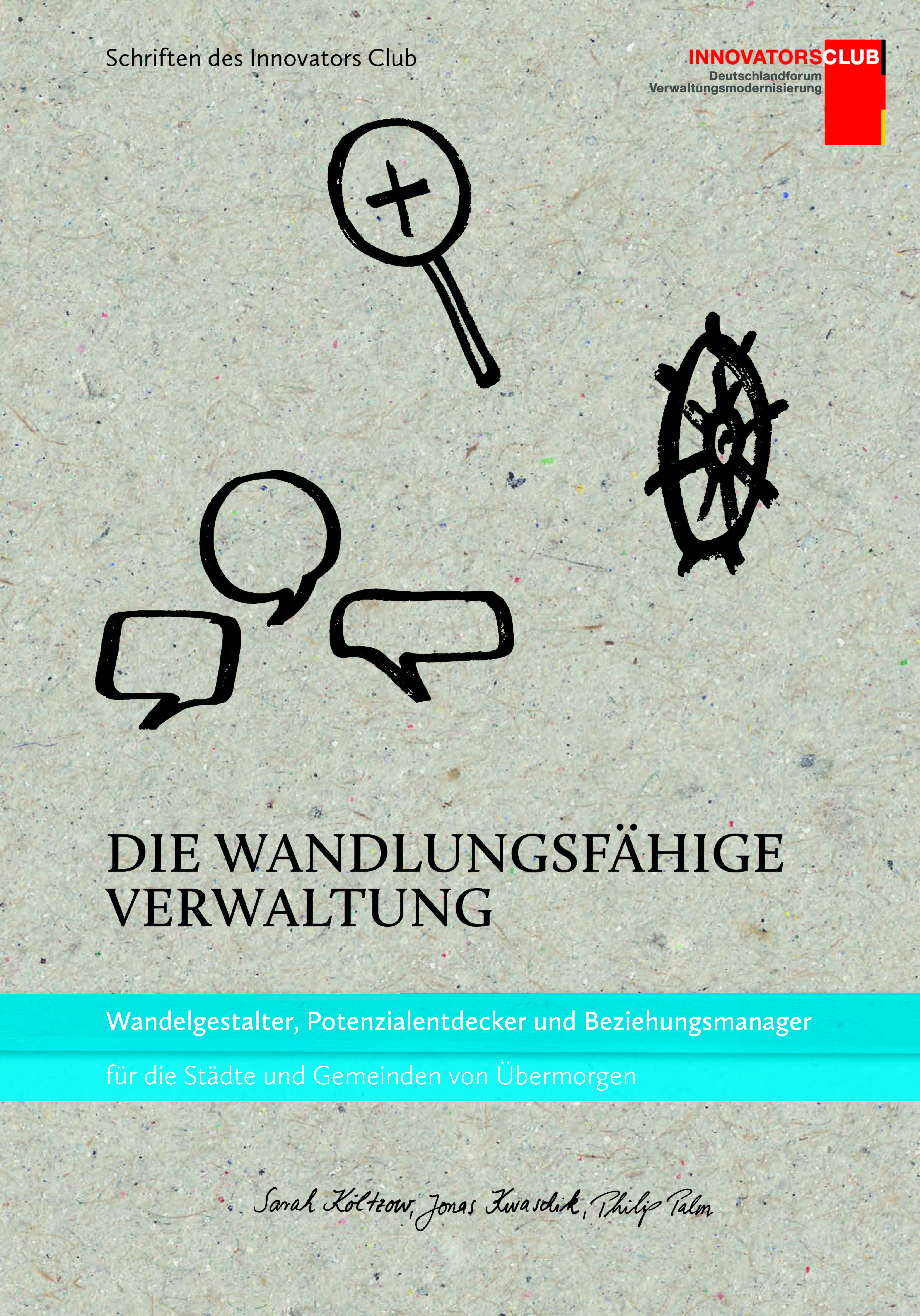 Die Wandlungsfähige Verwaltung